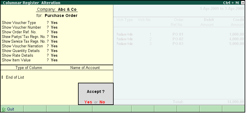 Columnar Purchase Order and Sales Order reports? @ Tally.ERP9